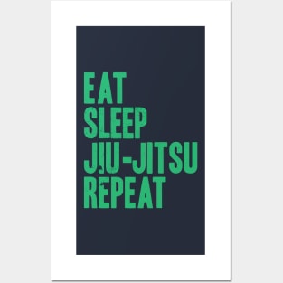 Eat Sleep Jiu-Jitsu Repeat Posters and Art